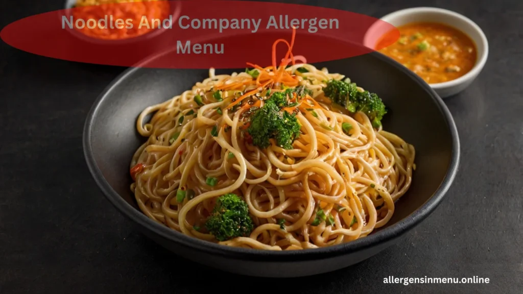 Noodles And Company Allergen Menu