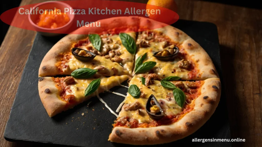 California Pizza Kitchen Allergen Menu 